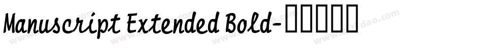 Manuscript Extended Bold字体转换